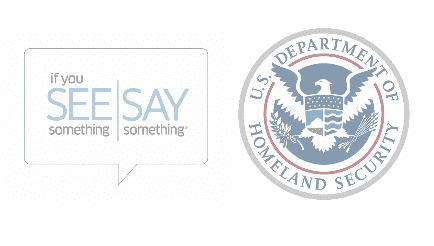 'If You See Something, Say Something' Awareness Day Boosts DHS Security Message Homeland Security Today